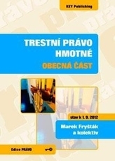 Trestní právo hmotné - obecná část