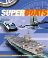 Mean Machines: Superboats