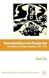  Transnationalism in the Prussian East