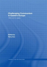  Challenging Communism in Eastern Europe