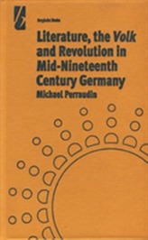  Literature, the 'Volk' and the Revolution in Mid-19th Century Germany