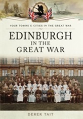  Edinburgh in the Great War