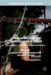  Consociationalism and Power-Sharing in Europe