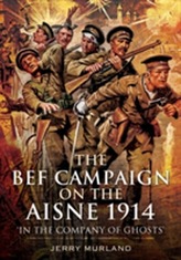 The Battle on the Aisne 1914