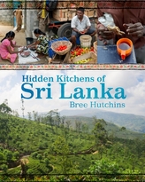  Hidden Kitchens of Sri Lanka