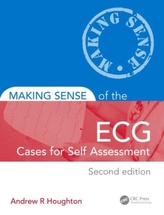  Making Sense of the ECG: Cases for Self Assessment, Second Edition
