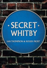  Secret Whitby