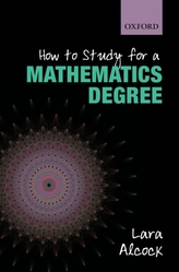  How to Study for a Mathematics Degree
