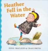  Heather Fell in the Water