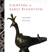  Lighting in Early Byzantium