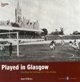  Played in Glasgow