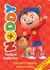  Noddy Toyland Detective: Fun with Friends Sticker Activity