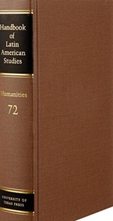  Handbook of Latin American Studies Vol. 72
