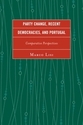  Party Change, Recent Democracies, and Portugal