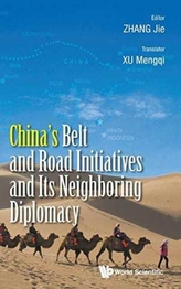  China's Belt And Road Initiatives And Its Neighboring Diplomacy