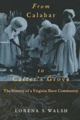  From Calabar to Carter's Grove