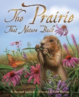  Prairie That Nature Built