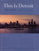  This is Detroit 1701-2001