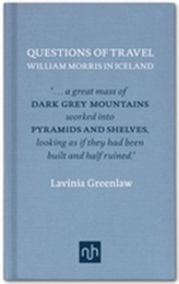  William Morris in Iceland: Questions of Travel