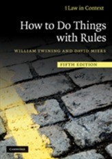  How to Do Things with Rules