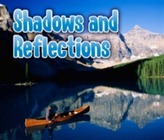  Shadows and Reflections