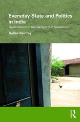  Everyday State and Politics in India
