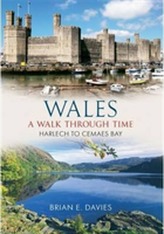  Wales A Walk Through Time - Harlech to Cemaes Bay