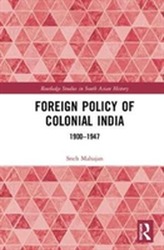  Foreign Policy of Colonial India