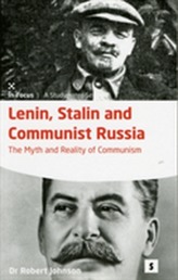  Lenin, Stalin and Communist Russia