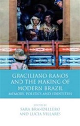  Graciliano Ramos and the Making of Modern Brazil