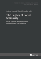 The Legacy of Polish Solidarity