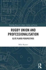  Rugby Union and Professionalisation