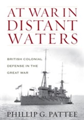  At War in Distant Waters