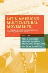  Latin America's Multicultural Movements