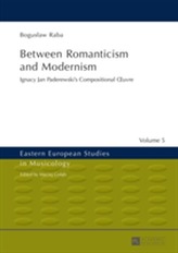  Between Romanticism and Modernism