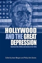  Hollywood and the Great Depression
