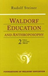  Waldorf Education and Anthroposophy