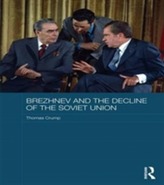  Brezhnev and the Decline of the Soviet Union