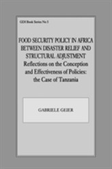  Food Security Policy in Africa Between Disaster Relief and Structural Adjustment