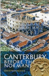  Canterbury Before the Normans