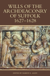  Wills of the Archdeaconry of Suffolk, 1627-1628