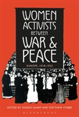  Women Activists between War and Peace