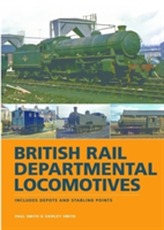  BR Departmental Locomotives 1948-68