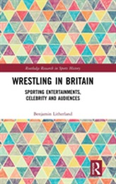  Wrestling in Britain