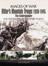  Hitler's Mountain Troops 1939-1945