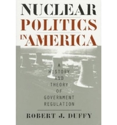  Nuclear Politics in America