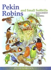  Pekin Robins & Small Softbills