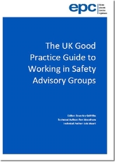 The UK good practice guide to working in safety advisory groups