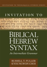  Invitation to Biblical Hebrew Syntax
