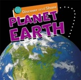  Discover and Share: Planet Earth